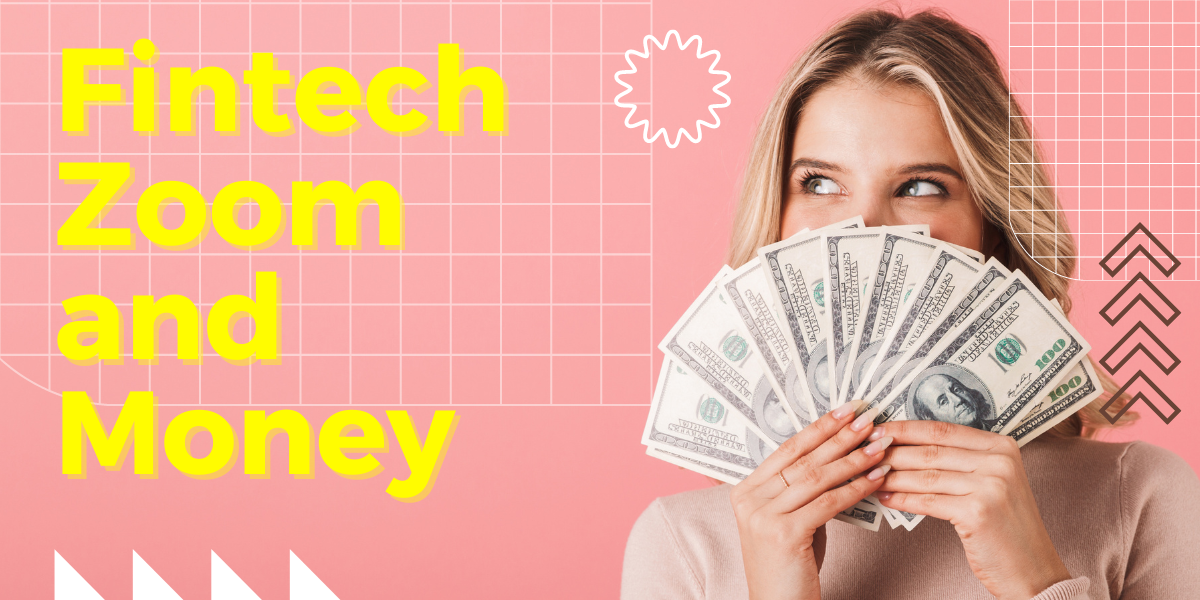 FintechZoom and Money